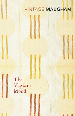 The Vagrant Mood (eBook, ePUB) - Maugham, W. Somerset