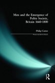 Men and the Emergence of Polite Society, Britain 1660-1800