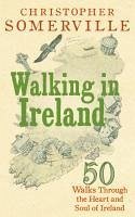 Walking in Ireland (eBook, ePUB) - Somerville, Christopher