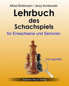 Lehrbuch des Schachspiels für Erwachsene und Senioren - Brinckmann, Alfred;Konikowski, Jerzy