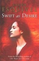 Swift As Desire (eBook, ePUB) - Esquivel, Laura