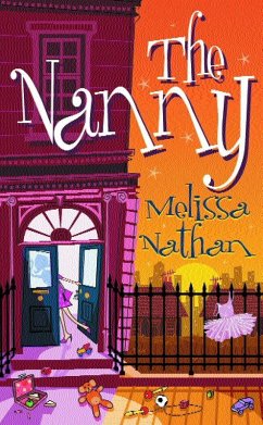 The Nanny (eBook, ePUB) - Nathan, Melissa