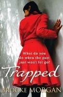 Trapped (eBook, ePUB) - Morgan, Brooke