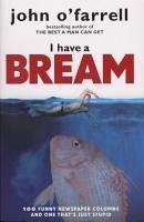 I Have A Bream (eBook, ePUB) - O'Farrell, John