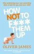 How Not to F*** Them Up (eBook, ePUB) - Bild 1