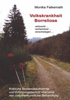 Volkskrankheit Borreliose (eBook, ePUB) - Falkenrath, Monika