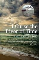 I Curse the River of Time (eBook, ePUB) - Petterson, Per