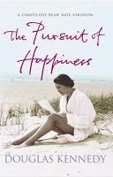 The Pursuit Of Happiness (eBook, ePUB) - Kennedy, Douglas
