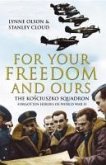 For Your Freedom and Ours (eBook, ePUB)