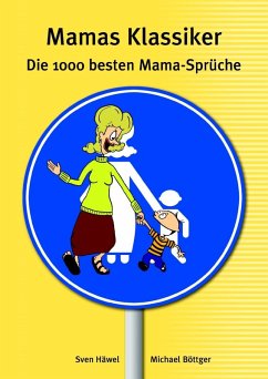 Mamas Klassiker (eBook, ePUB) - Häwel, Sven; Böttger, Michael