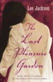 The Last Pleasure Garden (eBook, ePUB)