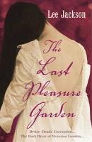 Cover The Last Pleasure Garden (eBook, ePUB)