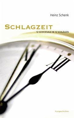 Schlagzeit (eBook, ePUB) - Schenk, Heinz