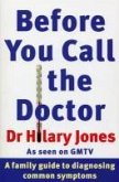 Before You Call The Doctor (eBook, ePUB)