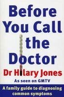 Before You Call The Doctor (eBook, ePUB) - Jones, Hilary