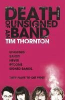 Death of an Unsigned Band (eBook, ePUB) - Thornton, Tim