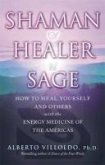 Shaman, Healer, Sage (eBook, ePUB)