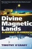 Divine Magnetic Lands (eBook, ePUB)