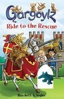 Cover Gargoylz Ride to the Rescue (eBook, ePUB)