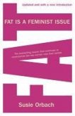 Fat Is A Feminist Issue (eBook, ePUB)