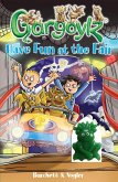 Gargoylz Have Fun at the Fair (eBook, ePUB)