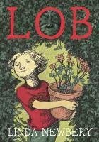 Lob (eBook, ePUB) - Newbery, Linda