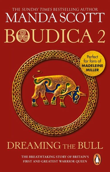 Boudica: Dreaming The Bull (eBook, ePUB) Boudica: Dreaming The Bull (eBook, ePUB)
