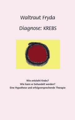 Diagnose: Krebs (eBook, ePUB) - Fryda, Waltraut