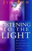 Listening To The Light (eBook, ePUB) - Pym, Jim