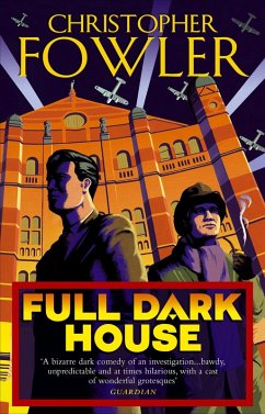 Full Dark House (eBook, ePUB) - Fowler, Christopher