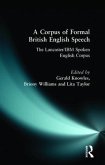A Corpus of Formal British English Speech