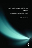 The Transformation of the Media