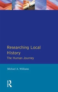 Researching Local History - Williams, M.