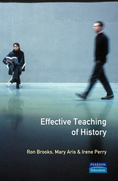 The Effective Teaching of History - Brooks, Ron; Aris, Mary; Perry, Irene