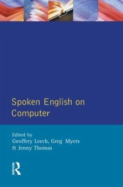 Spoken English on Computer - Leech, Geoffrey; Myers, Greg; Thomas, Jenny (All Lecturers Department