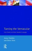 Taming the Vernacular