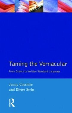 Taming the Vernacular - Cheshire, Jenny; Stein, Dieter