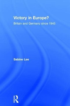 Victory in Europe? - Lee, Sabine