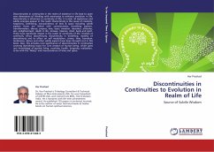 Discontinuities in Continuities to Evolution in Realm of Life