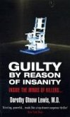 Guilty By Reason Of Insanity (eBook, ePUB)
