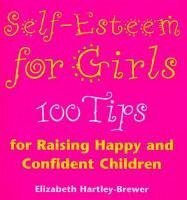 Self Esteem For Girls (eBook, ePUB) - Hartley-Brewer, Elizabeth