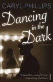 Dancing In The Dark (eBook, ePUB)