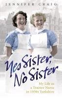 Yes Sister, No Sister (eBook, ePUB) - Craig, Jennifer