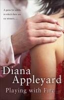 Playing With Fire (eBook, ePUB) - Appleyard, Diana