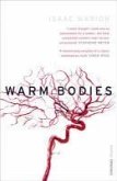 Warm Bodies (The Warm Bodies Series) (eBook, ePUB)