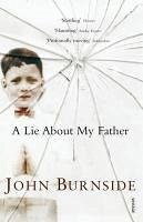 A Lie About My Father (eBook, ePUB) - Burnside, John