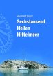 Sechstausend Meilen Mittelmeer (eBook,... - Bild 1