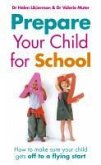 Prepare Your Child for School (eBook, ePUB)