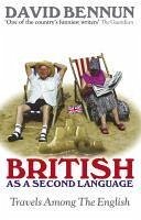 British As A Second Language (eBook, ePUB) - Bennun, David