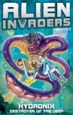 Alien Invaders 4: Hydronix - Destroyer of the Deep (eBook, ePUB)